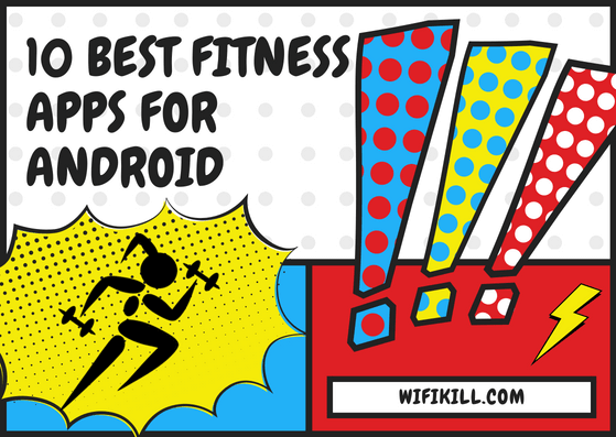 Best Fitness Apps for Android